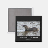 Gewoon een Otter Day Gifts Magneet (Voorkant / Achterkant)