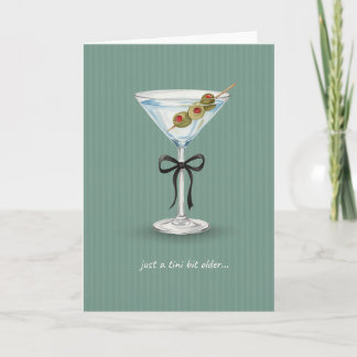 Gewoon Een Tini Beetje Oudere Martini Verjaardag G Kaart