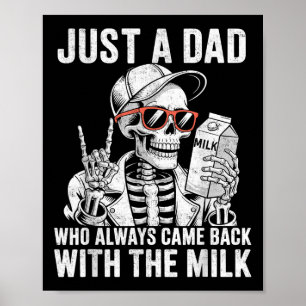 Gewoon een vader die altijd terugkwam met de melk  poster