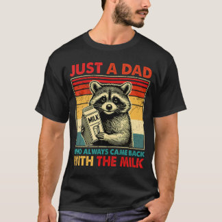 Gewoon een vader met de Milk Fathers Day T-shirt