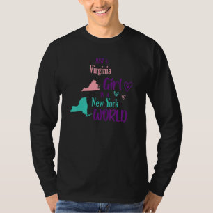 Gewoon een Virginia meisje uit New York T-shirt