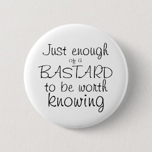 Gewoon genoeg van een Bastard Button