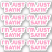 Gewoon gezegde sticker (Voorkant)