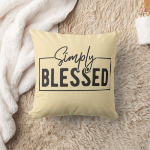 Gewoon gezegend Faith Based Decor Sierkussen