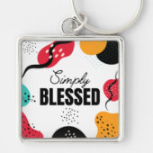 Gewoon gezegend Premium Square Sleutelhanger (Voorkant)