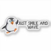 Gewoon glimlachen en Wave Penguin Sticker (Voorkant)