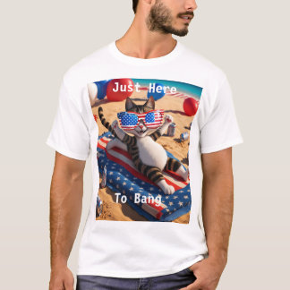 Gewoon hier om te knallen USA Flag Grappig 4th of  T-shirt