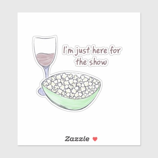 Gewoon hier voor het Show - Sticker (Vel)