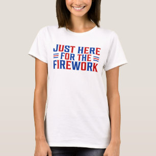 Gewoon hier voor het vuurwerk grappig voor een paa t-shirt