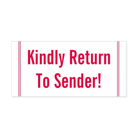 Gewoon "Kindly Return to Sender!" Rubber Stempel (Design)