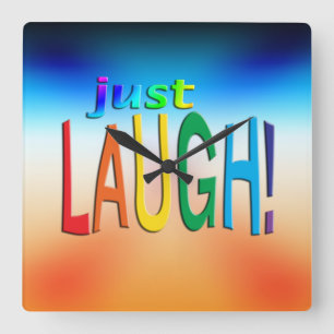 Gewoon Laugh Vierkante Klok