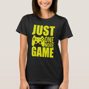 Gewoon nog een gamer met Game Yellow Video Game T-shirt