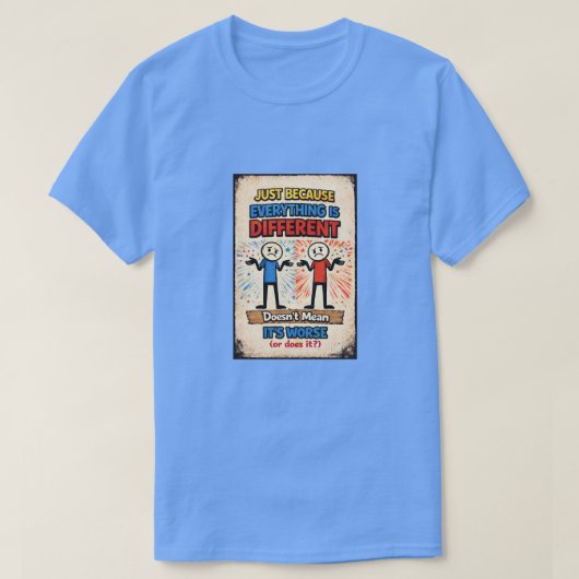 Gewoon Omdat... (2) T-shirt (Design voorkant)