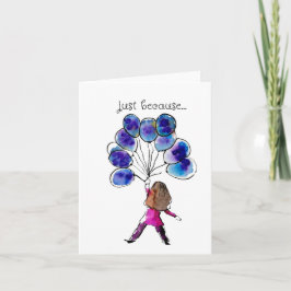 Gewoon omdat, denk aan jou, Art Print Kaart
