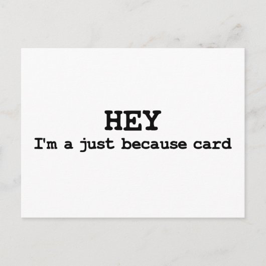 Gewoon omdat het een grappig briefkaart is (Voorkant)