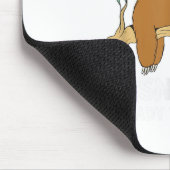 Gewoon omdat ik wakker ben betekent dat ik er klaa muismat (Hoek)