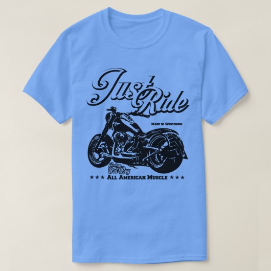 Gewoon rijden Fat Boy Custom Motorcycle 1 T-shirt (Design voorkant)