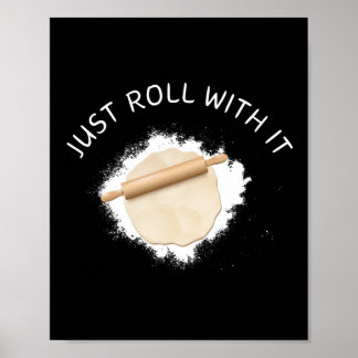 Gewoon rollen met It Wall Art Poster
