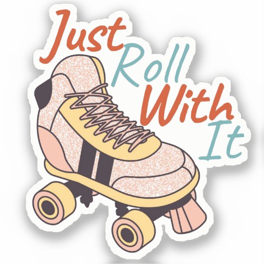 Gewoon rollen met retro roller schaats sticker (Voorkant)