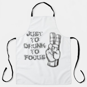 Gewoon te drink om te focussen, grappig citaat schort