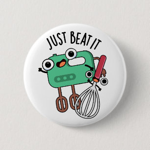 Gewoon Versla Het Grappige Bak Pun Ronde Button 5,7 Cm