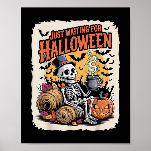 Gewoon wachten op Halloween _ Funny Skeleton Pumpk Poster (Voorkant)