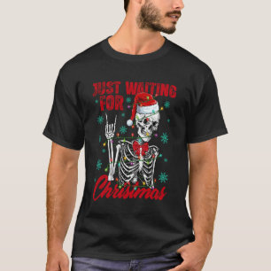 Gewoon wachten op Kerstmis Skelet Rots Handteken T-shirt