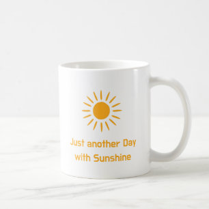 Gewoon weer een dag met zonneschijn koffiemok
