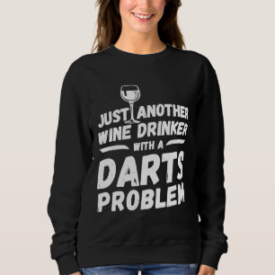Gewoon weer een wijndrinker met een darts probleem trui
