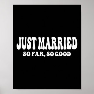 Gewoon zo ver gehuwd als zo'n mooie bruidbruid poster