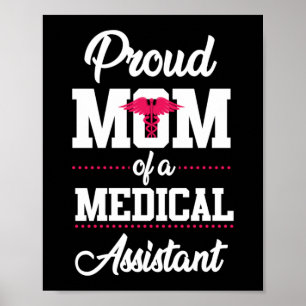 Gewoonde moeder van een medische assistent-arts poster