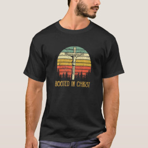Geworteld in Christus God Jezus kruis religieuze C T-shirt