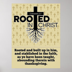 Geworteld in Christus Kolossenzen Bijbelvers ratio Poster