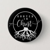 Geworteld in Christus Ronde Button 5,7 Cm (Voorkant)