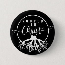 Geworteld in Christus Ronde Button 5,7 Cm