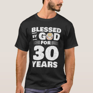 Gezegd door God gedurende 30 jaar - 30e verjaardag T-shirt