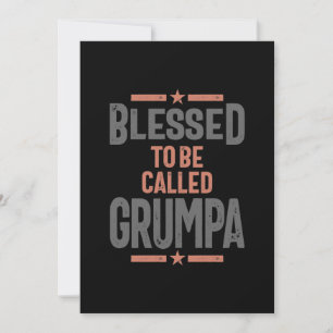 Gezegd om Grumpa te worden genoemd Grootvader Kaart