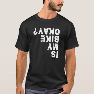 Gezegde Fietser Fietstocht BMX MTB T-shirt