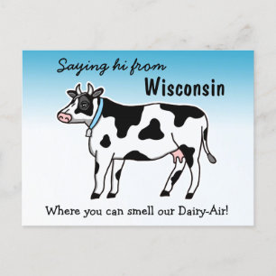 Gezegde hi Wisconsin waar je onze Dairy kunt ruike Briefkaart
