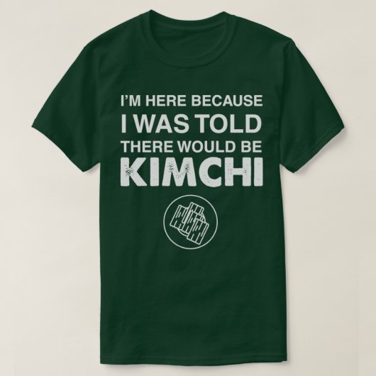 Gezegde Kimchi T-shirt (Design voorkant)