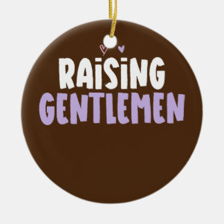 Gezegde met gekleurd hart Funny Raising Gentlemen Keramisch Ornament