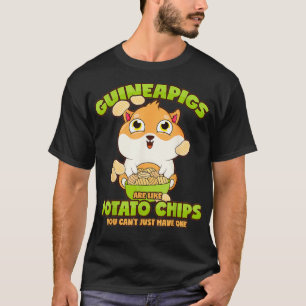 Gezegde van cavia's en aardappelzetmeel t-shirt