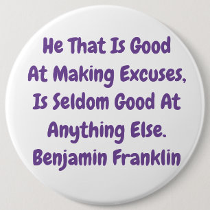 gezegde van Franklin Ronde Button 6,0 Cm