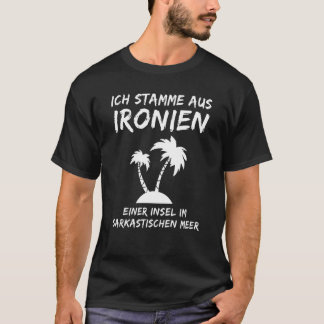 Gezegde voor ironische en sarcastische mensen t-shirt