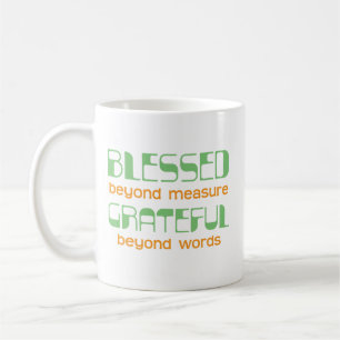 Gezegend Buiten Mate, Dankbaar Buiten Woorden Koffiemok