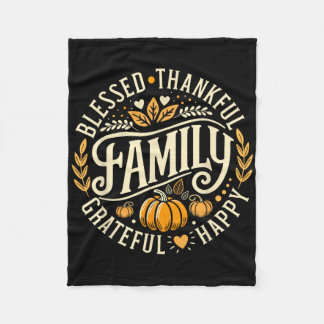 Gezegend Dankbaar Gelukkige Familie voor Thanksgiv Fleece Deken