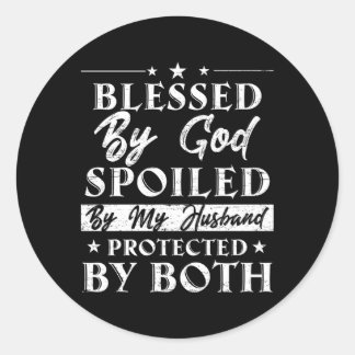 Gezegend door God bedekt door mijn man beschermd d Ronde Sticker
