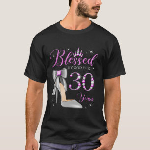 Gezegend door God voor 30 jaar oud 30ste verjaarda T-shirt