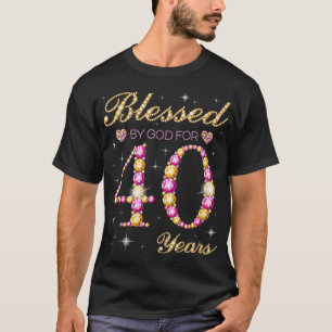 Gezegend door God voor 40 jaar oud 40e verjaardag T-shirt
