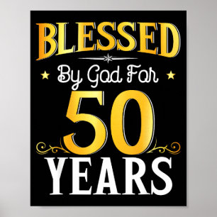 Gezegend door God voor 50 jaar 50ste verjaardag ma Poster